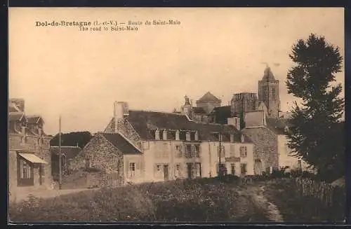 AK Dol-de-Bretagne /I-et-V., Route de Saint-Malo