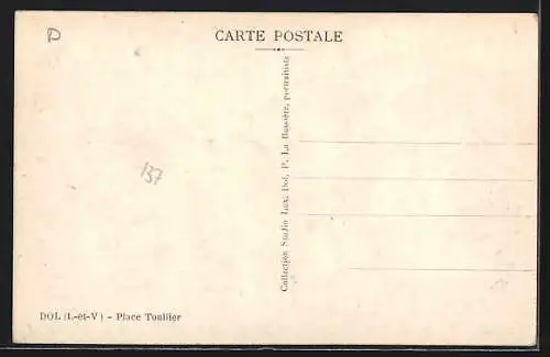 AK Dol /Il.-et-V., Place Toullier, vue sur la place avec arbres et bâtiments anciens
