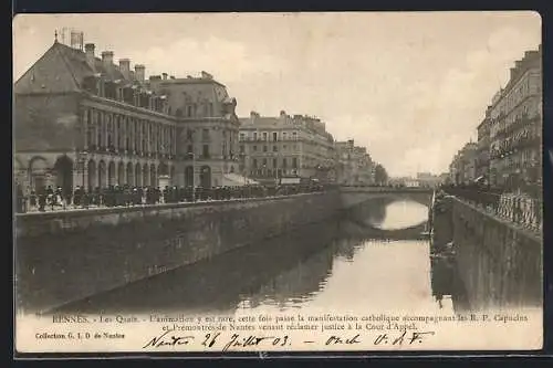 AK Rennes, Les Quais, manifestation catholique et animation sur les quais