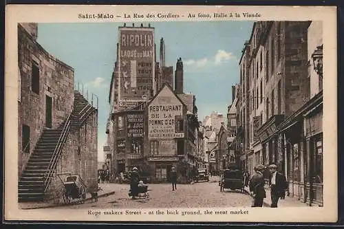 AK Saint-Malo, La Rue des Cordiers, Au fond, Halle à la Viande