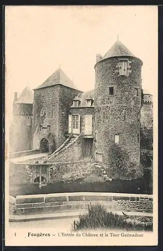AK Fougères, L`Entrée du Château et la Tour Guémadeuc