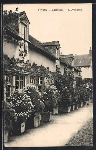 AK Rennes, Adoration, L`Orangerie