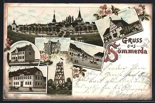 Lithographie Sömmerda, Hotel zum Schwan, Präperandenanstalt, Kaiserl. Postamt, Aussichtsturm, Rathaus u.a.
