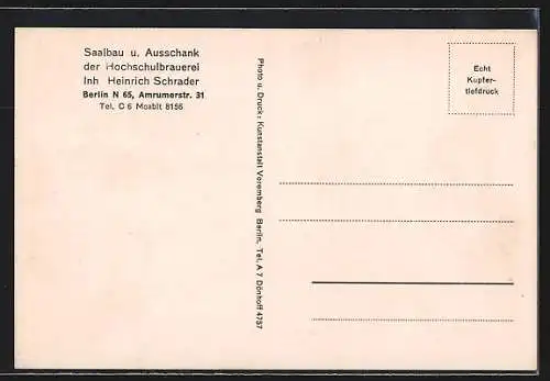AK Berlin-Wedding, Saalbau u. Ausschank der Hochschulbrauerei, Inh. Heinrich Schrader, Amrumerstrasse 31