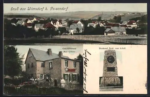 AK Wilmsdorf b. Possendorf, Geschäft von Max Göhler, Denkmal Ferd. von Schill und Totalansicht