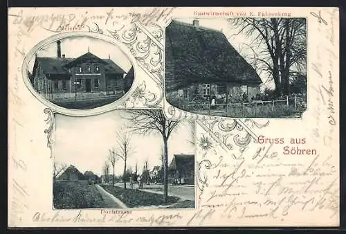 AK Söhren /Weede, Gasthaus von E. Fahrenkrug, Meierei und Dorfstrasse