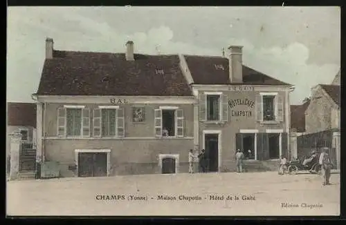 AK Champs /Yonne, Maison Chapotin, Hôtel de la Gaîté
