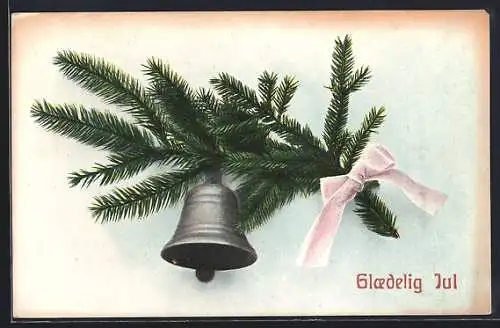 AK Tannenzweig mit Glocke, Glaedelig Jul