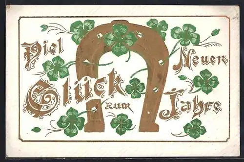 Präge-AK Hufeisen und Kleeblätter mit Neujahrsgruss