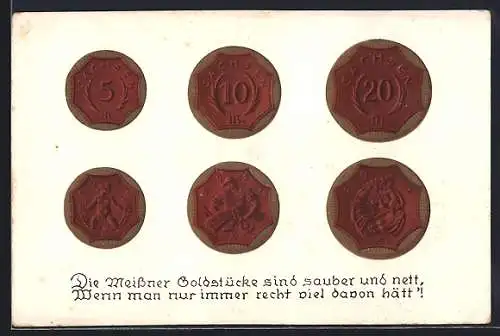 AK Die Meissner Goldstücke..., sächsische Münzen aus Porzellan, Geld