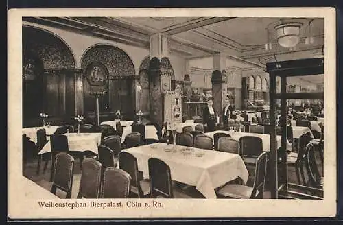 AK Cöln a. Rh., Restaurant Weihenstephan Bierpalast, Inh. P. Remmlinger, Schildergasse 98-98a und Brüderstrasse