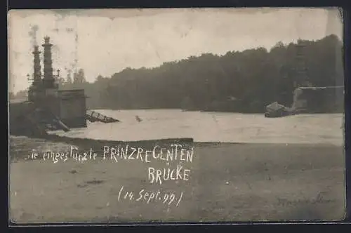 AK München, Eingestürzte Prinzregenten Brücke, 14. Sept. 1899
