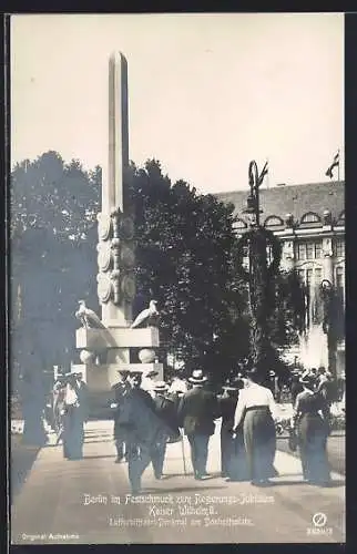 AK Berlin, Festschmuck zum Regierungsjubiläum Kaiser Wilhelm II. am Luftschiff-Denkmal auf dem Dönhoffplatz