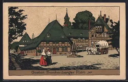 Steindruck-AK Goslar, Planwagen am Brunnen am Frankenberger Plan