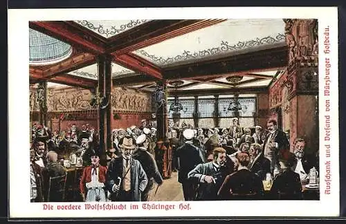 AK Leipzig, Thüringer Hof, die vordere Wolfsschlucht, Ausschank und Versand von Würzburger Hofbräu