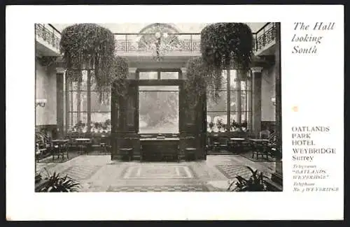 AK Weybridge /Surrey, Oatlands Park Hotel, The Hall looking South