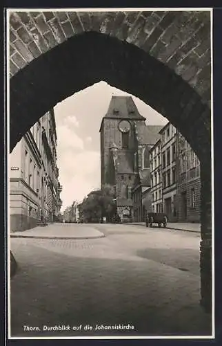 AK Thorn / Torun, Durchblick auf die Johanniskirche