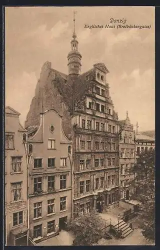 AK Danzig, Englisches Haus, Brotbänkengasse
