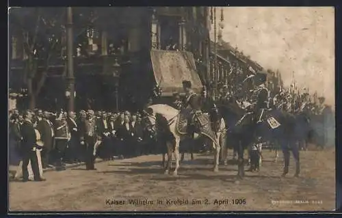 AK Krefeld, Kaiser Wilhelm II. begrüsst Reiter