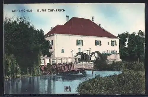 AK Zieverich, Burg Zieverich, Erftmühle