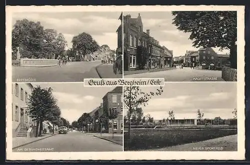 AK Bergheim /Erft, Am Gesundheitsamt, Hauptstrasse, Erftbrücke