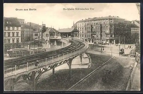AK Berlin-Kreuzberg, Hochbahn Schlesisches Tor