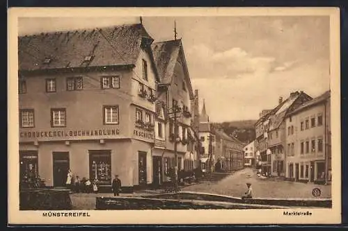 AK Münstereifel, Marktstrasse mit Buchdruckerei und Buchhandlung Fr. Schulte