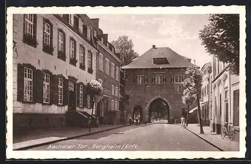 AK Bergheim /Erft, Aachener Tor mit Strassenpartie