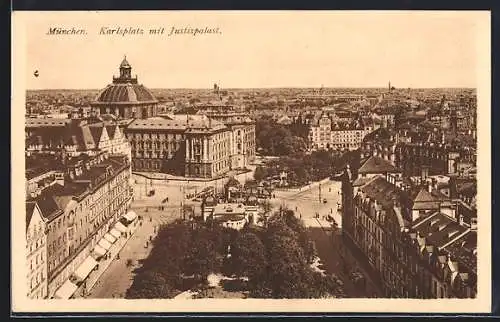 AK München, Karlsplatz mit Justizpalast