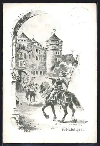 Künstler-AK Alt-Stuttgart, Burg mit Reitern