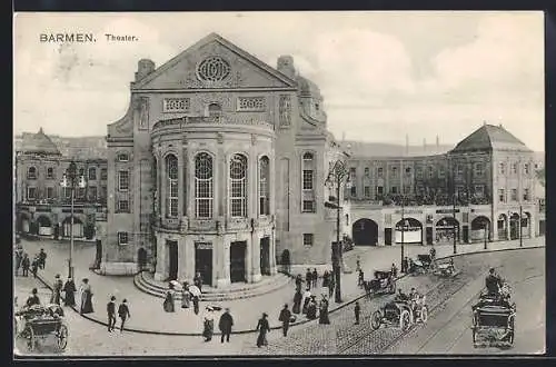 AK Barmen, Kutschen und frühe Automobile vorm Theater