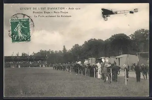 AK Circuit de l`Est d`Aviation 1910, La Foule acclamant les Aviateurs, Flugzeug