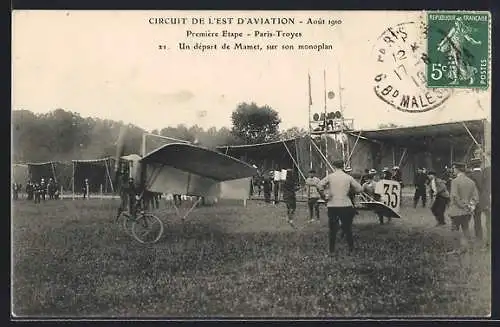 AK Un départ de Mamet sur son Monoplan, Flugzeug