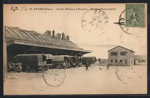 AK Avord /Cher, Centre Militaire d`Aviation, Garage d`Automobiles, Flughafen