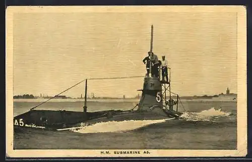 AK U-Boot H.M. Submarine A5 in Fahrt, Matrosen an Deck