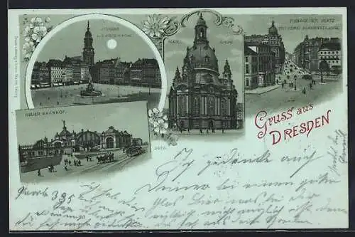Mondschein-Lithographie Dresden, Frauenkirche, Neuer Bahnhof, Pirnaischer Platz