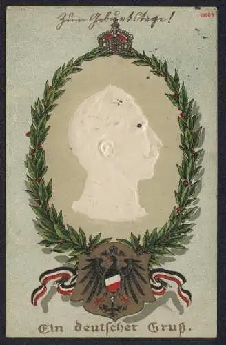 AK Ein deutscher Gruss, Kaiser Wilhelm II. im Lorbeerkranz