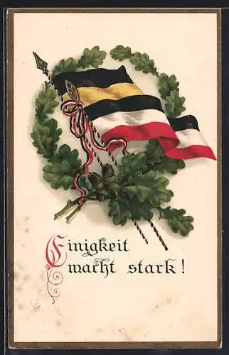 AK Einigkeit macht stark unter deutscher und österreichischer Flagge im Eichenkranz