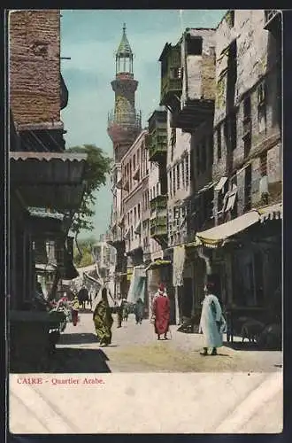 AK Caire, Quartier Arabe