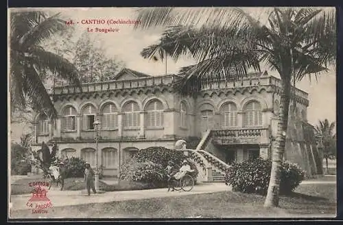 AK Cantho /Cochinchine, Le Bungalow