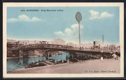 AK Haiphong, Pont Maréchal Joffre