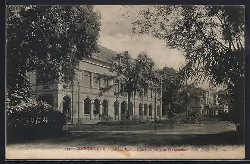 AK Cholon /Cochinchine, L`Hôtel de Ville et l`Inspection