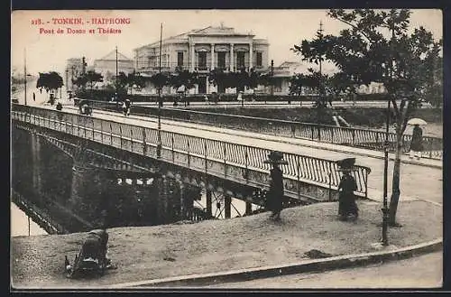 AK Haiphong /Tonkin, Pont de Doson et Théâtre
