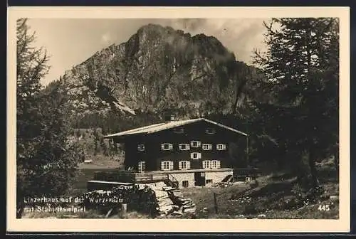 AK Linzerhaus, Berghütte auf der Wurzeralm, Stabwieswipfel