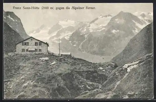 AK Franz Senn-Hütte, Berghütte gegen die Alpeiner Ferner