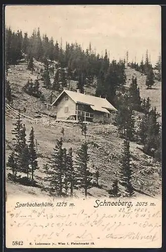 AK Sparbacherhütte /Schneeberg, Ansicht mit Umgebung