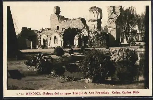 AK Mendoza, Ruinas del antiquo Templo de San Francisco