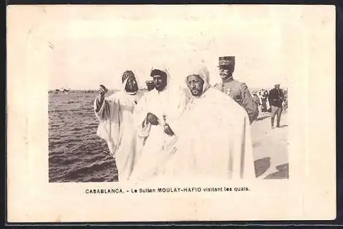 AK Casablanca, Le Sultan Moulay-Hafid visitant les quais