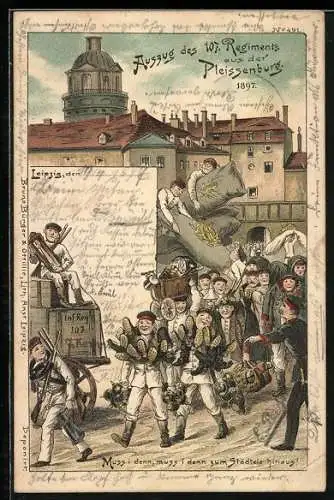 Lithographie Leipzig, Soldaten des 107. Regiments verlassen die Pleissenburg