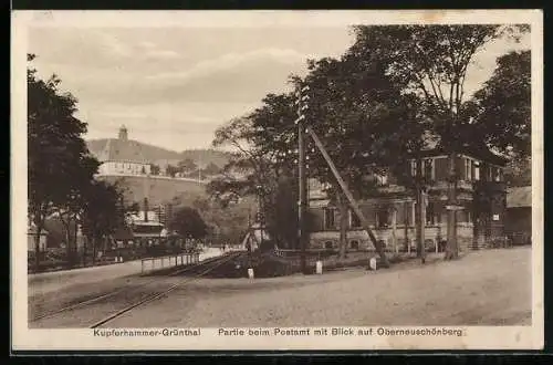 AK Kupferhammer-Grünthal, Partie am Postamt mit Blick auf Oberneuschönberg